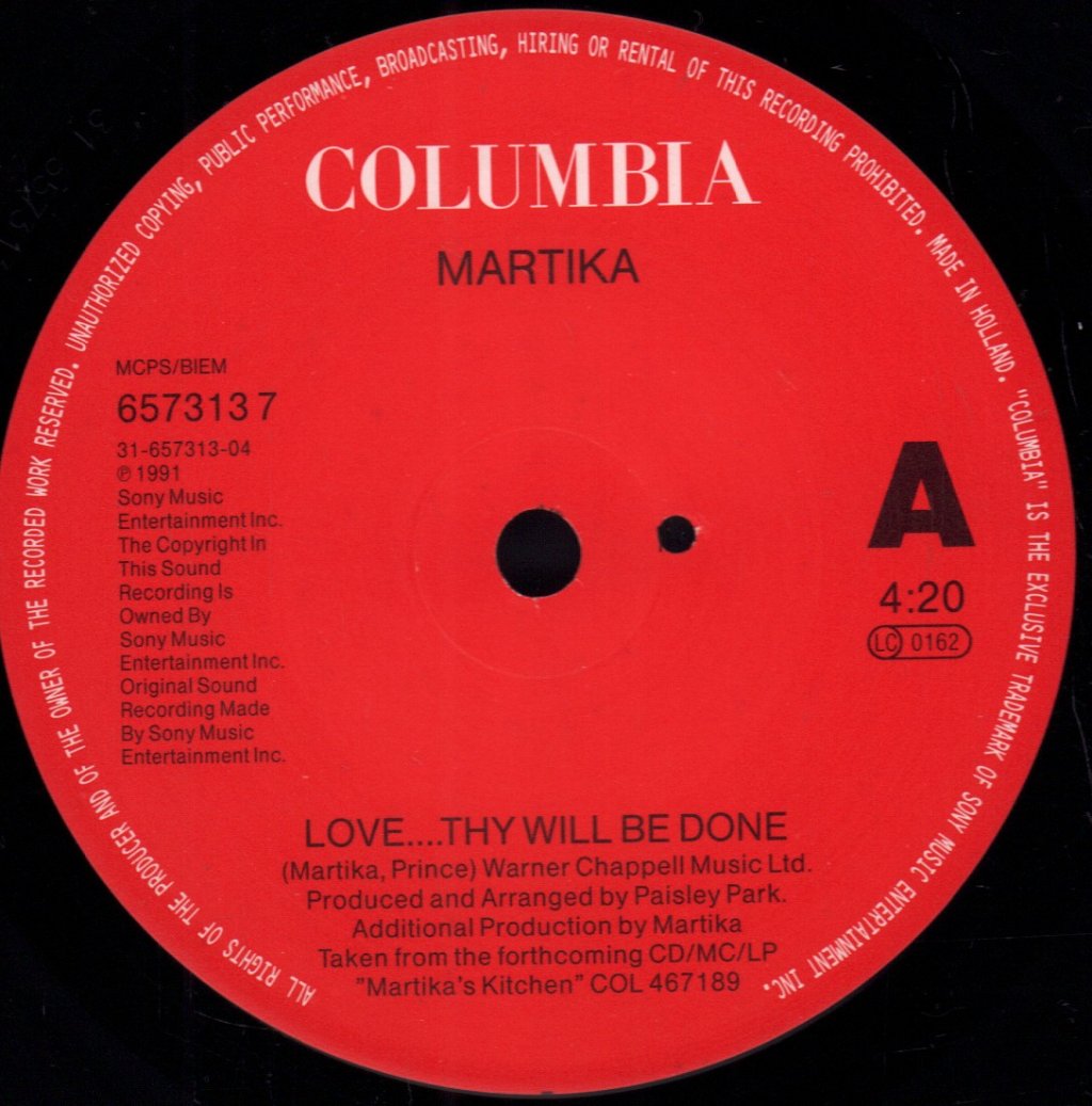 Martika - Love Thy Will Be Done - 7 Inch