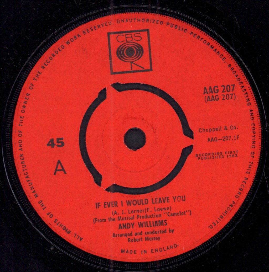 Andy Williams - If Ever I Would Leave You - 7 Inch