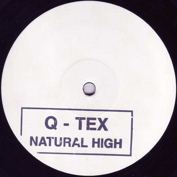 Q-Tex - Natural High - 12 Inch