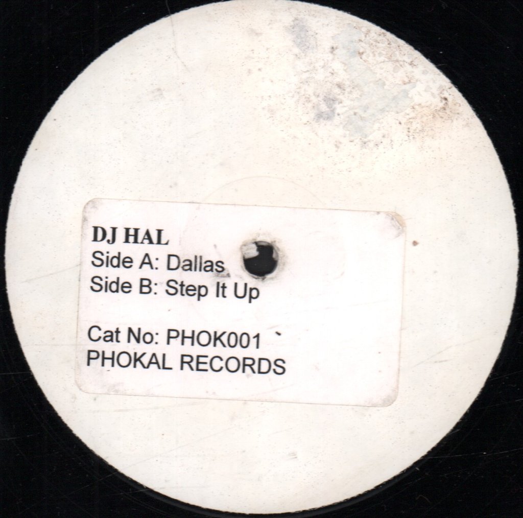 DJ Hal - Dallas / Step It Up - 12 Inch