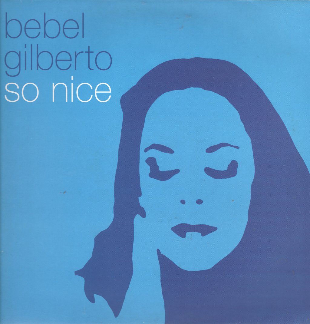 Bebel Gilberto - So Nice - 12 Inch