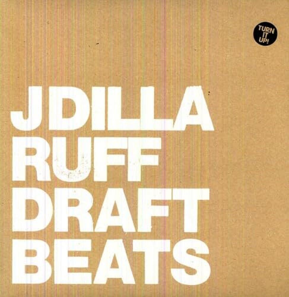 J Dilla - Ruff Draft Instrumentals LP - Lp