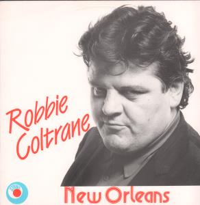 Robbie Coltrane - New Orleans - 12 Inch