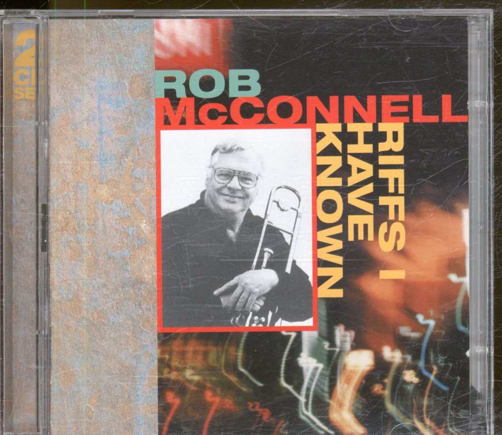 Rob Mcconnell - Riffs I Have Known - Double Cd