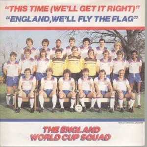 England World Cup Squad - This Time We'll Get It Right - 7 Inch