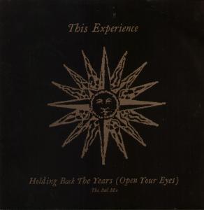 This Experience - Holding Back The Years - 12 Inch