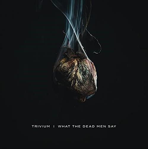 Trivium - What the Dead Men Say - Lp