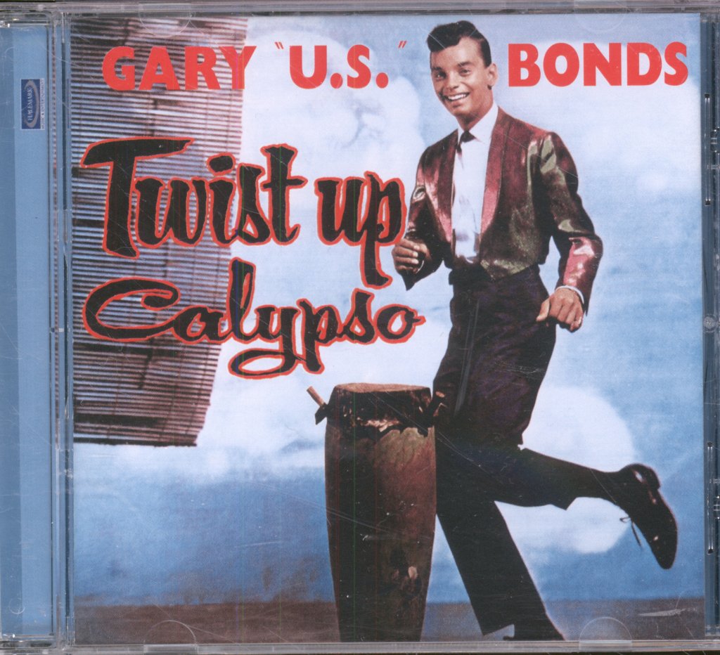 Gary U.S. Bonds - Twist Up Calypso - Cd