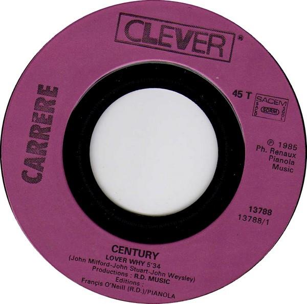 Century (80'S Group) - Lover Why - 7 Inch