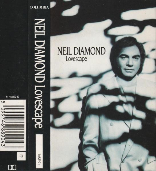Neil Diamond - Lovescape - Cassette