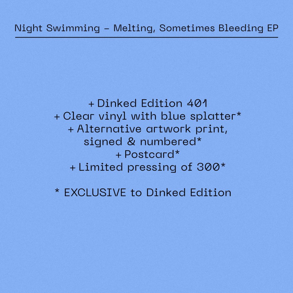 Night Swimming - Melting, Sometimes Bleeding EP (Dinked Edition #401) - Lp