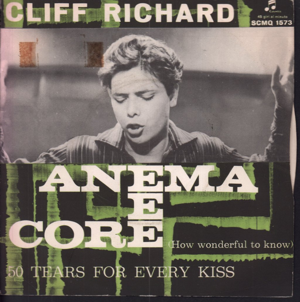 Cliff Richard - Anema E Core (How Wonderful To Know) - 7 Inch
