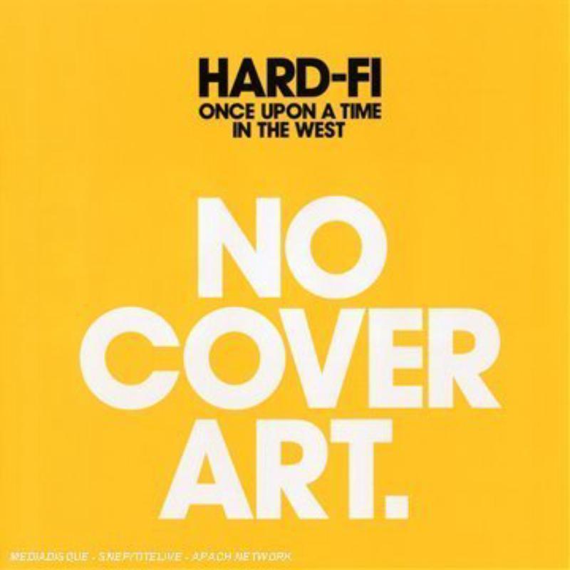 Hard-Fi - Once Upon A Time In the West - Cd