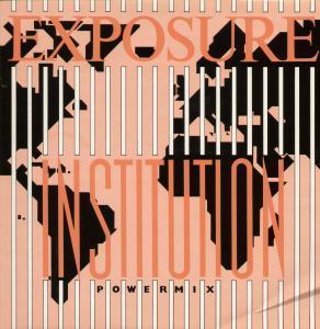 Exposure - Institution - 12 Inch