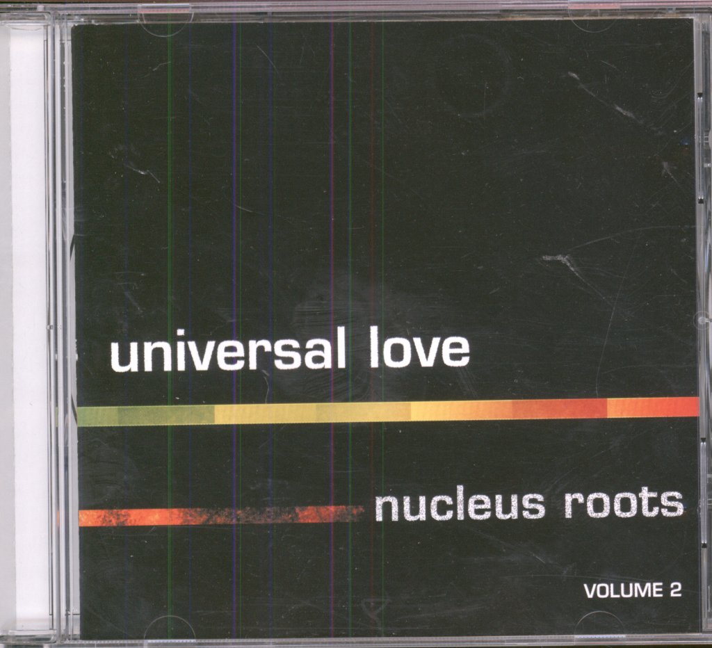 Nucleus Roots - Universal Love - Cd