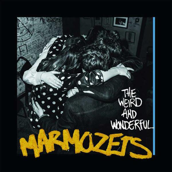 Marmozets - Weird And Wonderful Marmozets - Cd