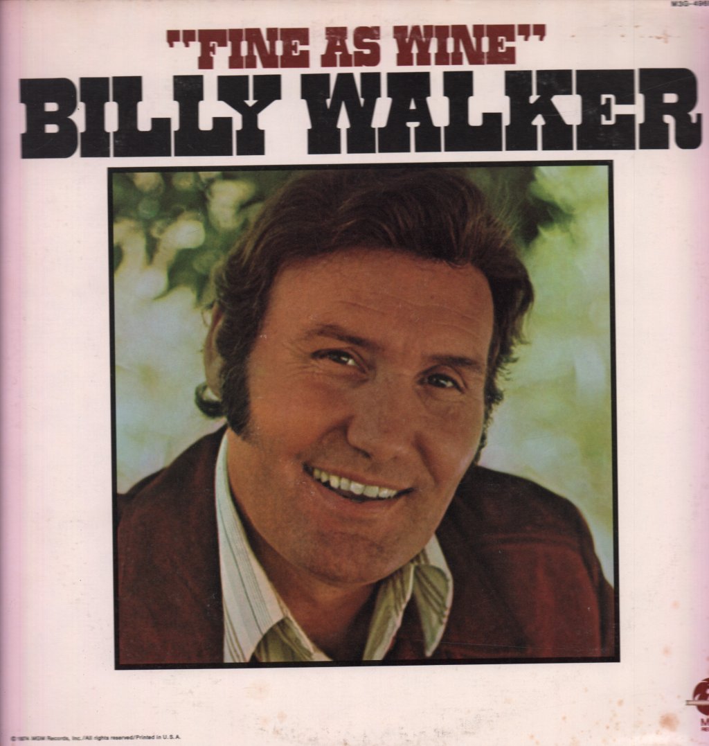 Billy Walker - Fine As Wine - Lp