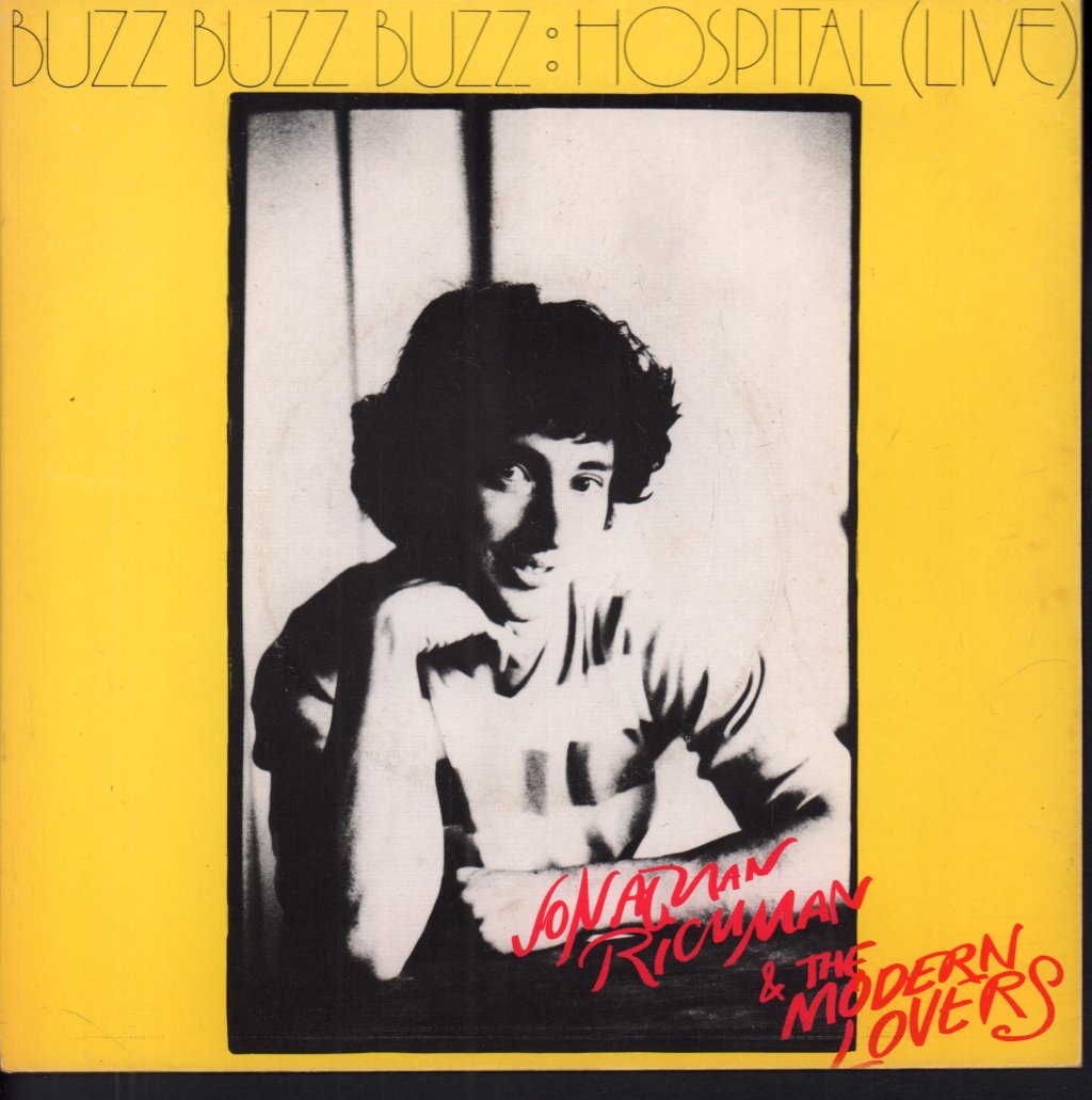Jonathan Richman And The Modern Lovers - Buzz Buzz Buzz - 7 Inch