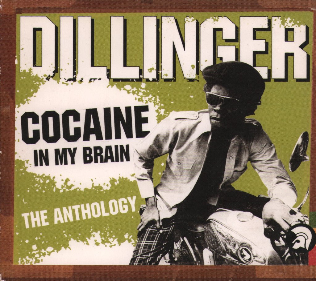 Dillinger - Cocaine In My Brain (The Anthology) - Double Cd