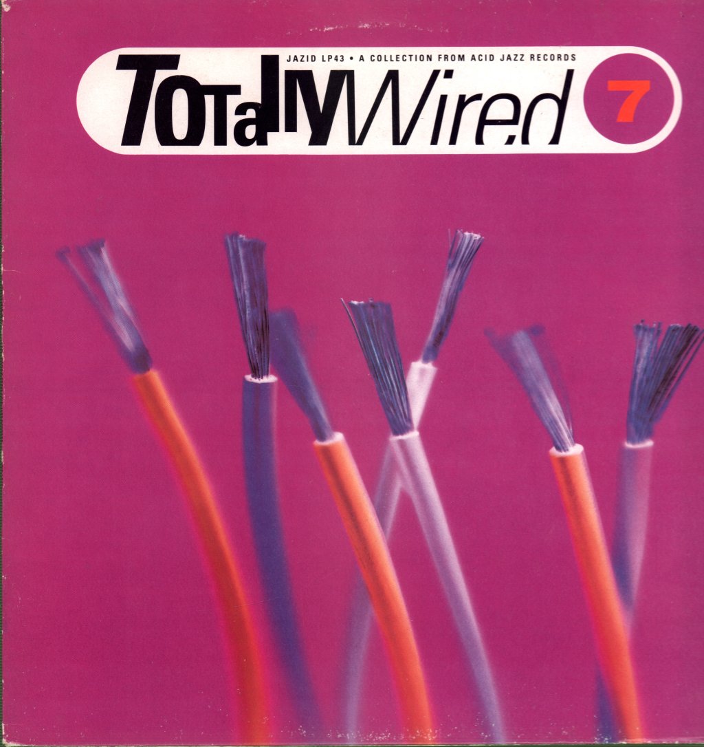 Various Artists - Totally Wired 7 - Lp