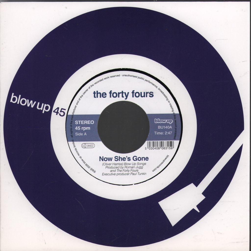 Forty Fours - Now She's Gone - 7 Inch