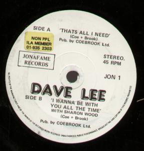Dave Lee - Thats All I Need - 7 Inch