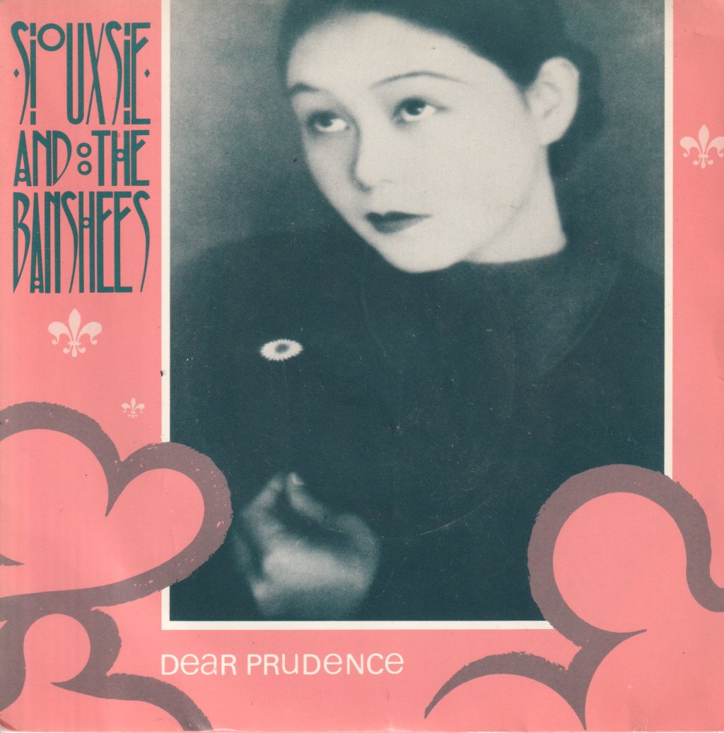 Siouxsie & The Banshees - Dear Prudence - 7 Inch