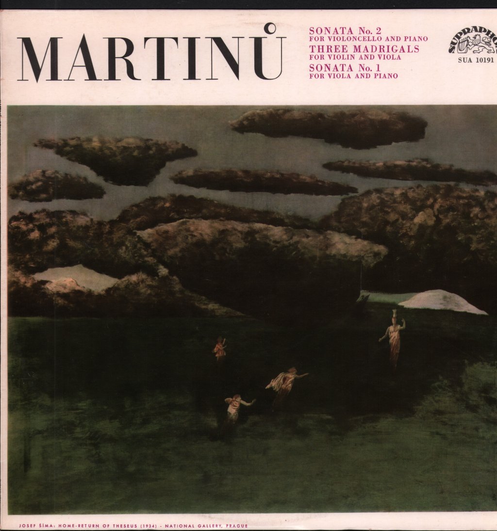 Josef Chuchro / Josef Hala / Jiri Novak / Milan Skampa / Zorka Lochmanova - Martinu - Sonata No. 2 For Violoncello And Piano / Three Madrigals For Violin And Viola / Sonata No. 1 For Viola And Piano - Lp