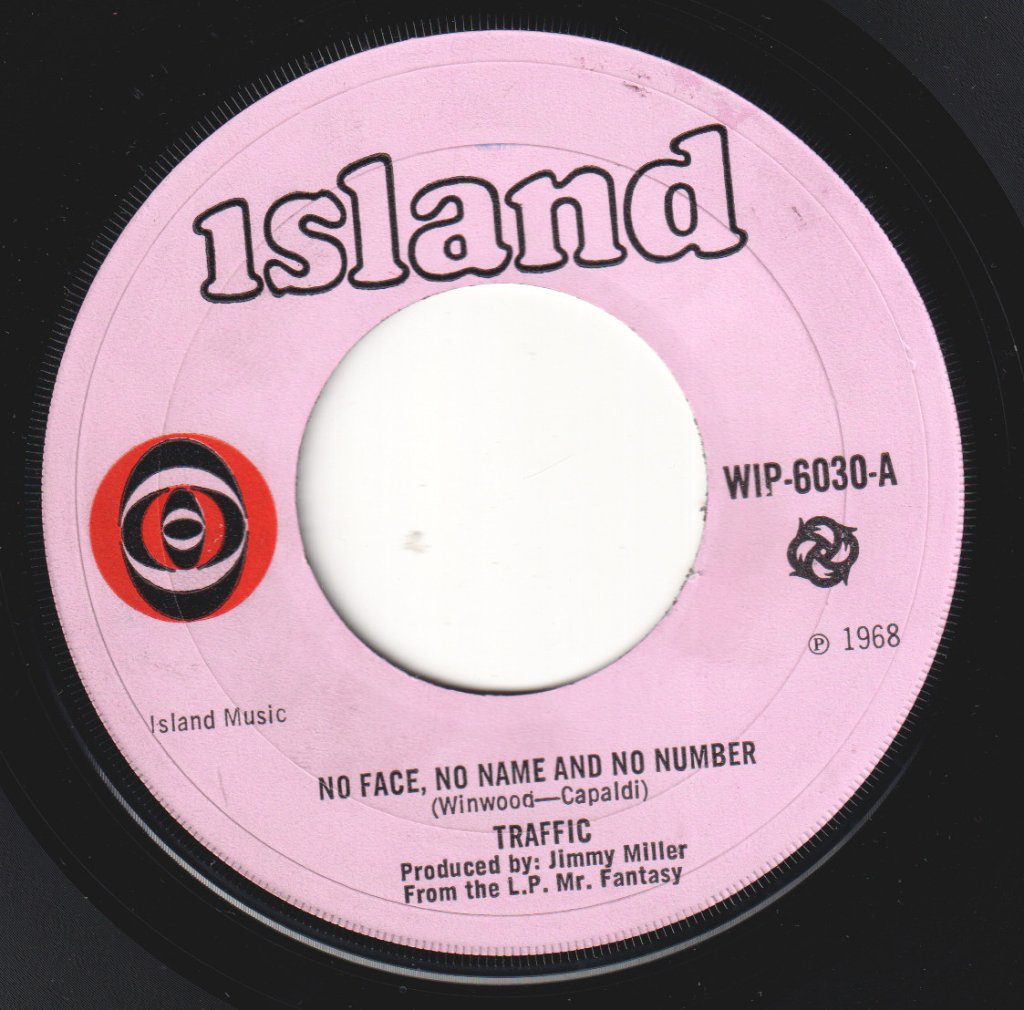 Traffic - No Face No Name And No Number - 7 Inch