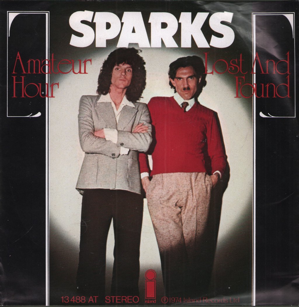 Sparks - Amateur Hour / Lost And Found - 7 Inch