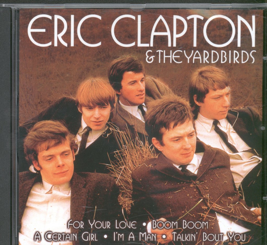 Eric Clapton And The Yardbirds - Eric Clapton & The Yardbirds - Cd