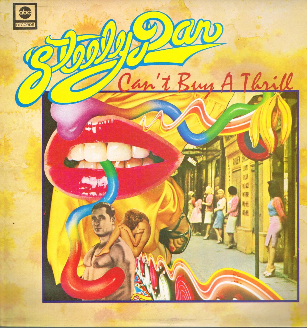 Steely Dan - Can't Buy A Thrill - Lp