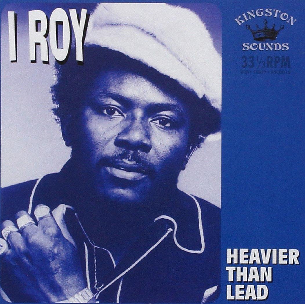 I Roy - Heavier Than Lead - Cd