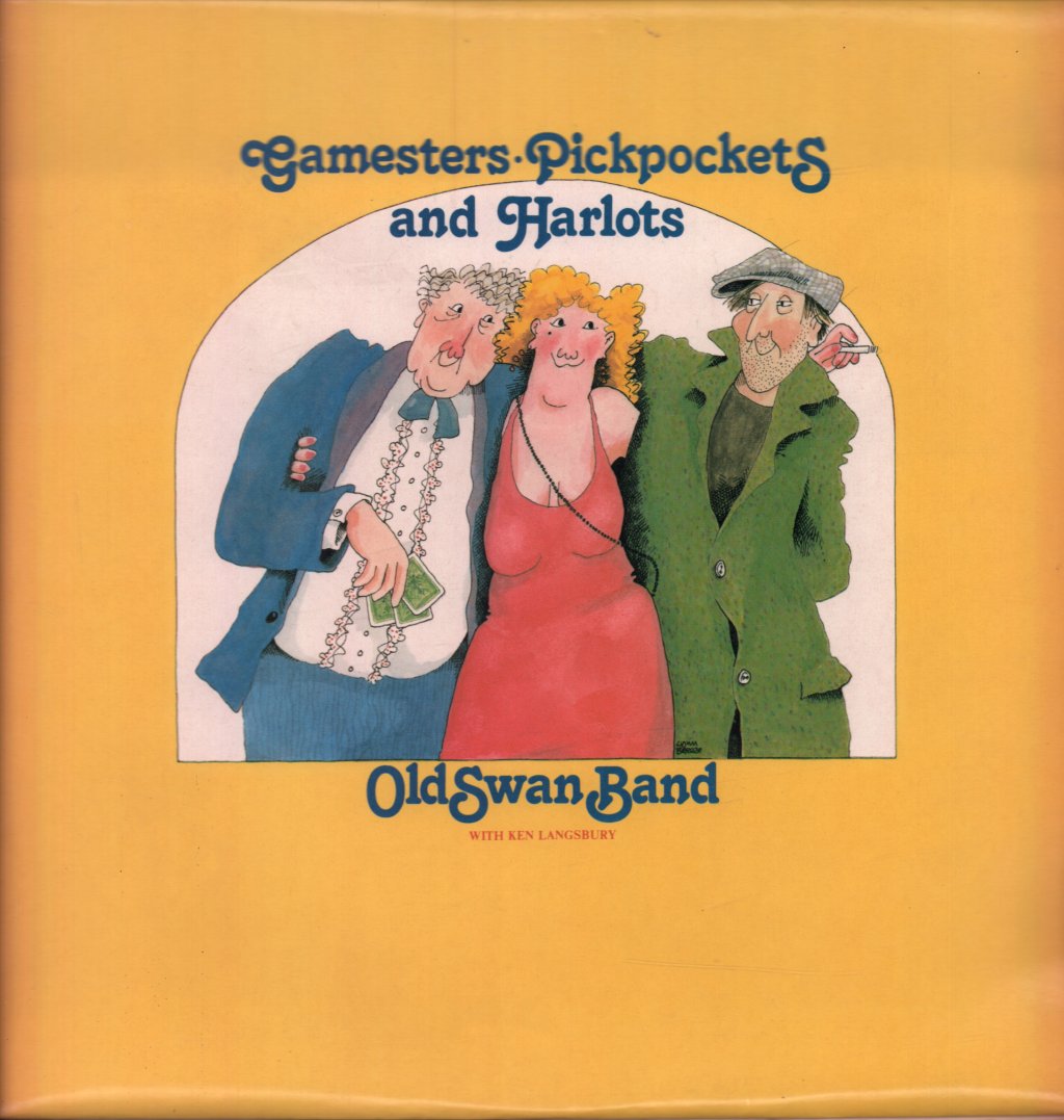 Old Swan Band - Gamesters Pickpockets And Harlots - Lp