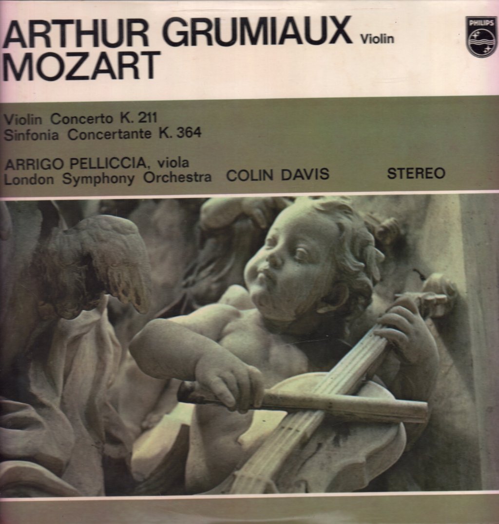 Arrigo Pelliccia - Arthur Grumiaux Violin Mozart Concerto K. 211 - Lp