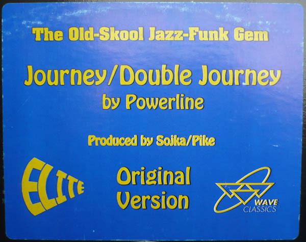 Powerline - Journey / Double Journey - 12 Inch