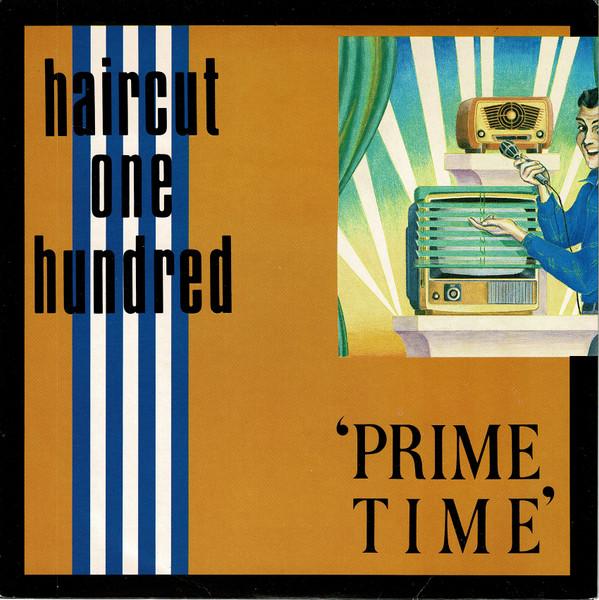 Haircut One Hundred - Prime Time - 7 Inch