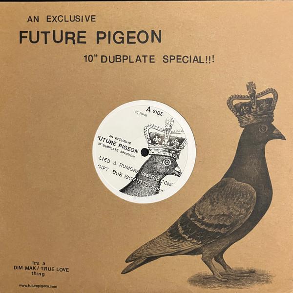 Future Pigeon - An Exclusive Future Pigeon 10" Dubplate Special!!! - 10 Inch