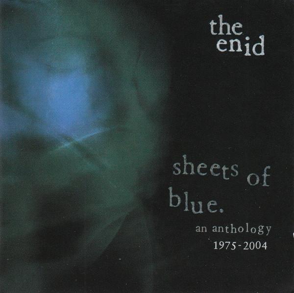 Enid - Sheets of Blue (An Anthology 1975-2004) - Double Cd