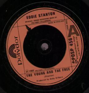 Eddie Stanton - Young And The Free - 7 Inch