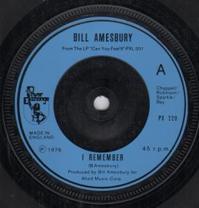 Bill Amesbury - I Remember - 7 Inch