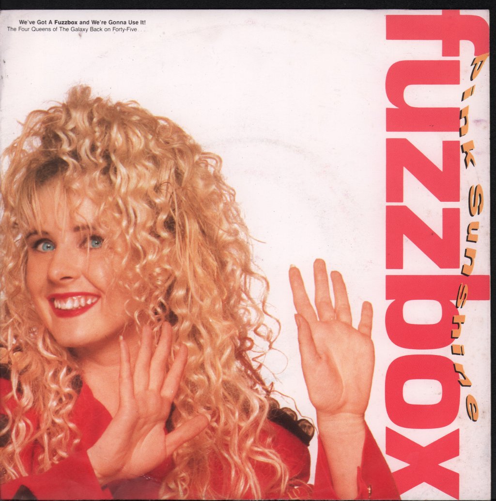 Fuzzbox - Pink Sunshine - 7 Inch