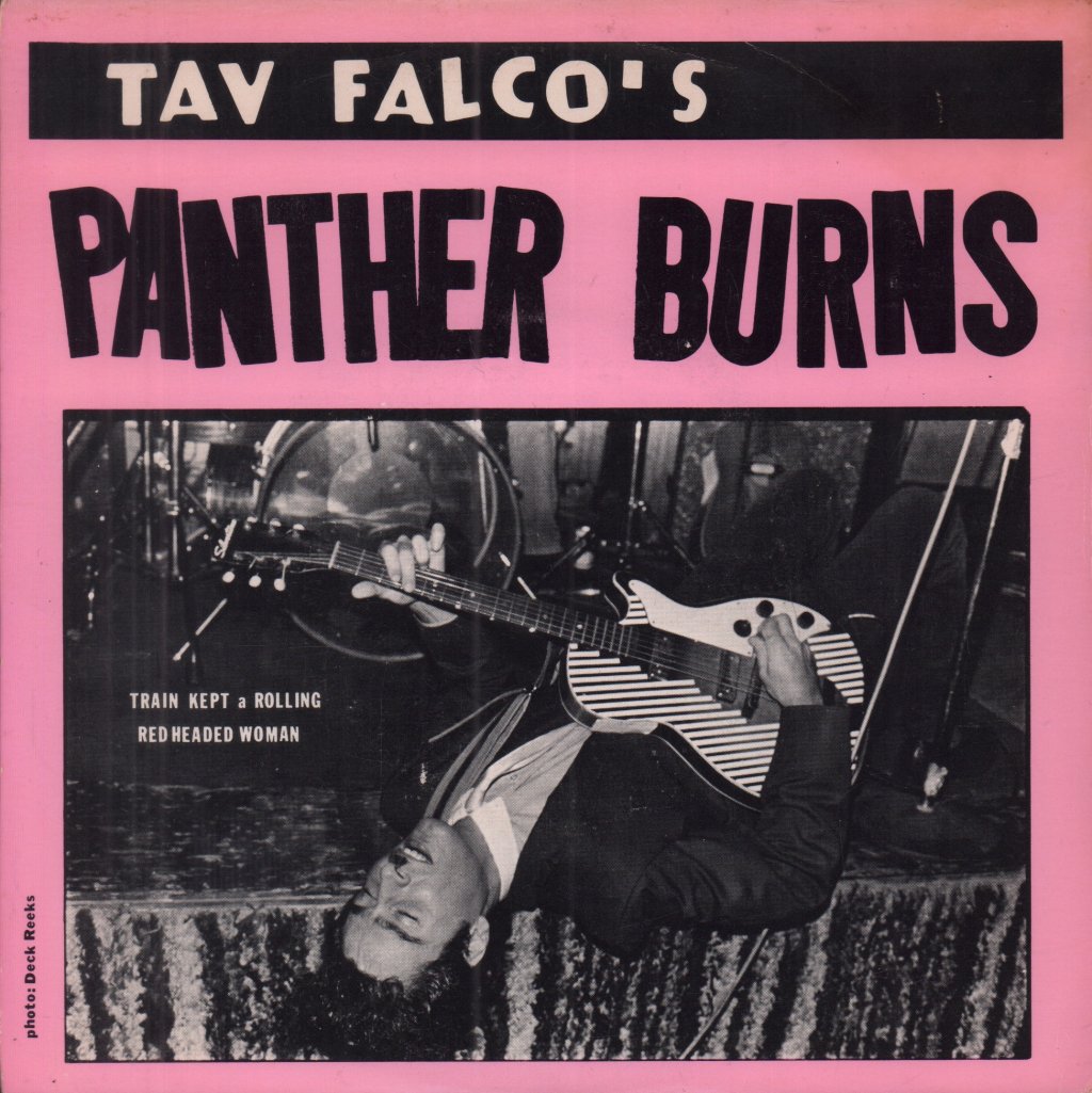 Tav Falco's Panther Burns - Train Kept A Rollin - 7 Inch