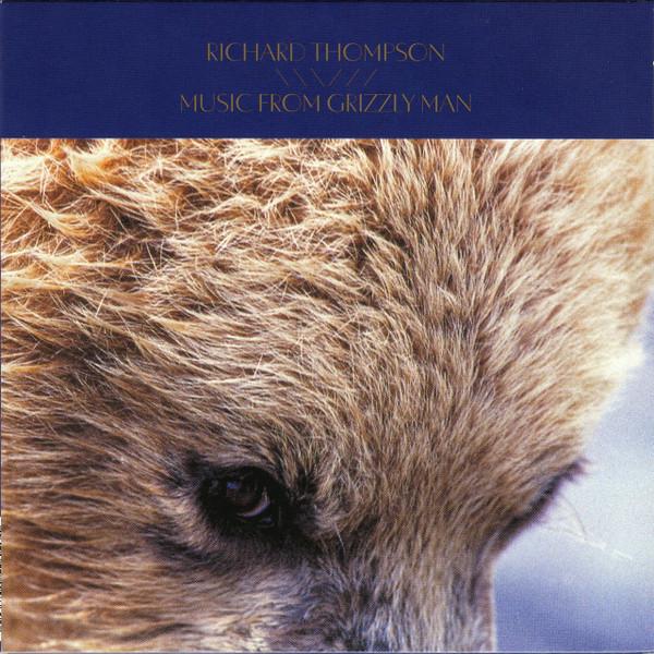 Richard Thompson - Music From Grizzly Man - Cd