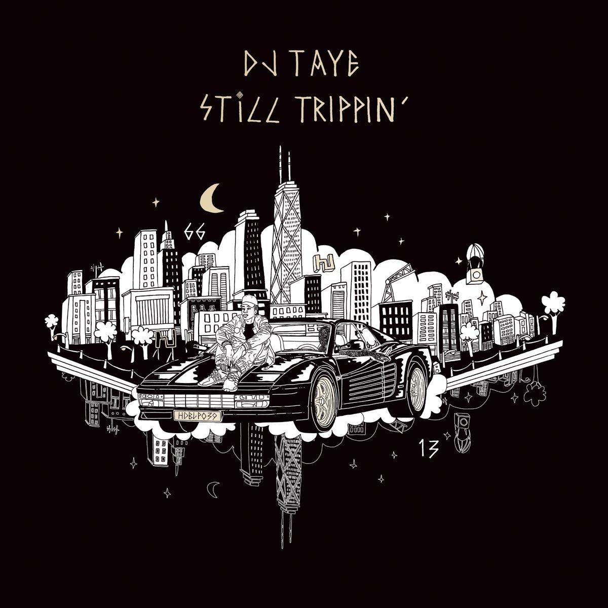 Dj Taye - Still Trippin´ - Double Lp