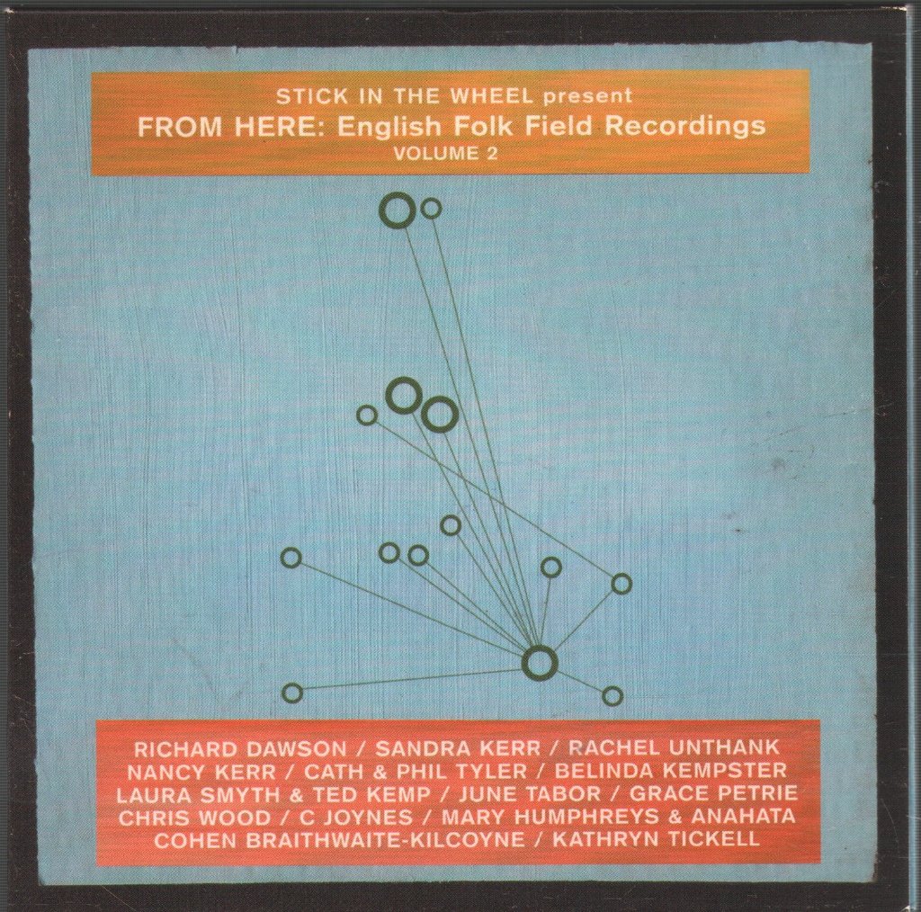 Various Artists - From Here: English Folk Field Recordings Volume 2 - Cd