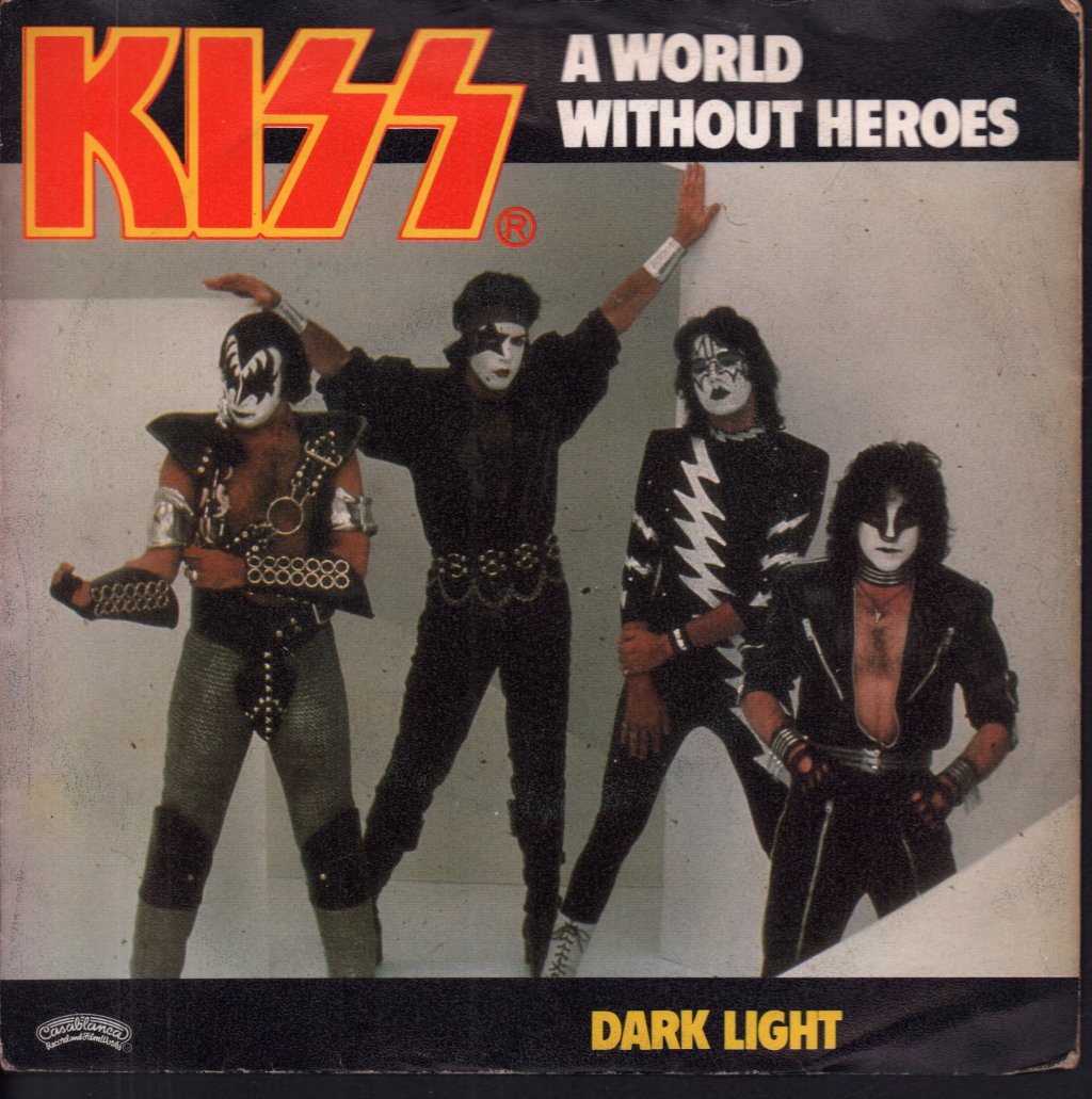 Kiss - A World Without Heroes - 7 Inch