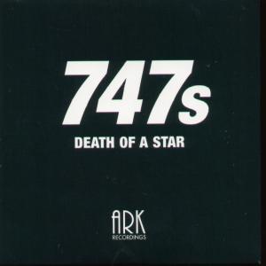 747S - Death Of A Star - Cd