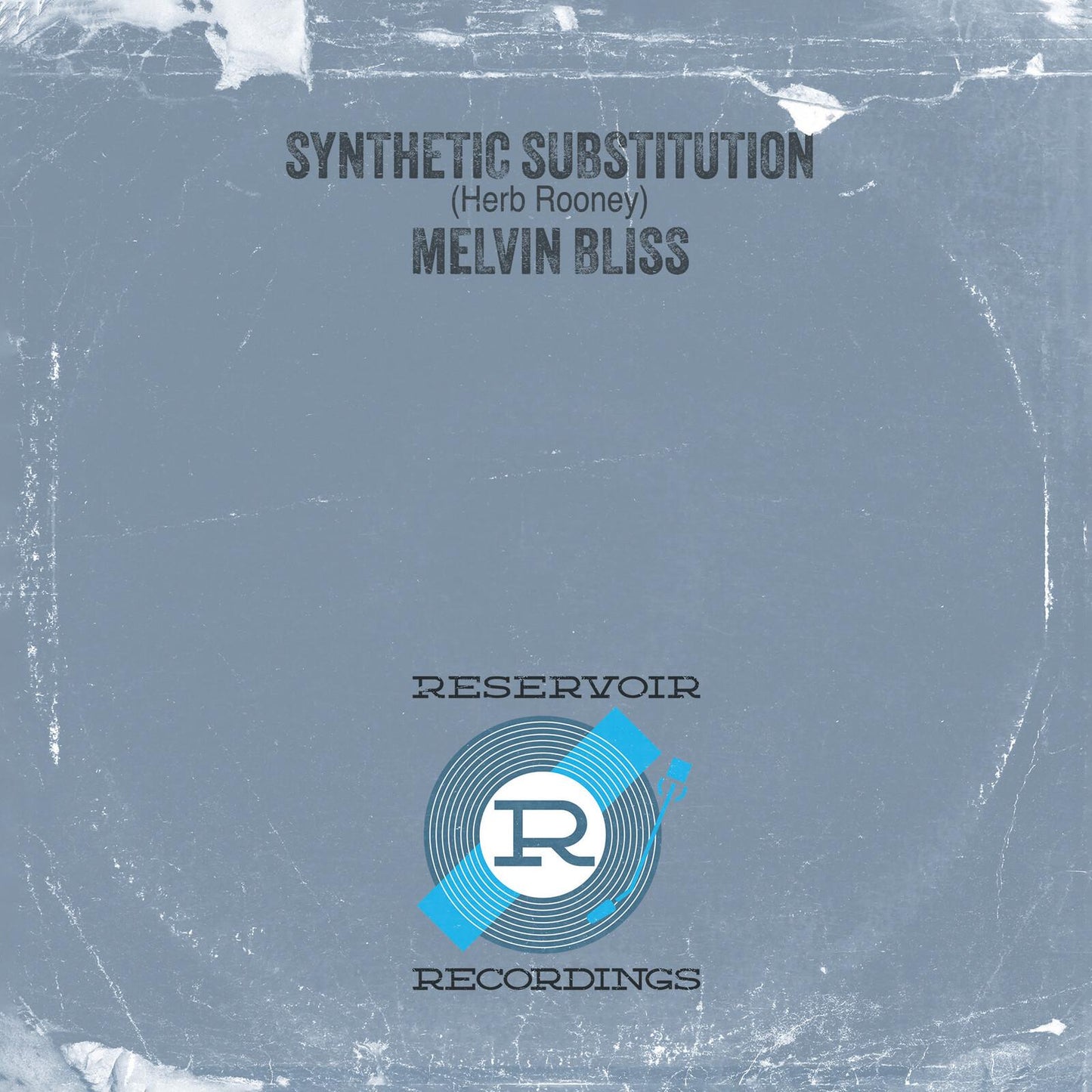 Melvin Bliss - Synthetic Substitution - 7 Inch