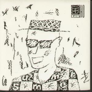 Raw Ho - Summer - 7 Inch